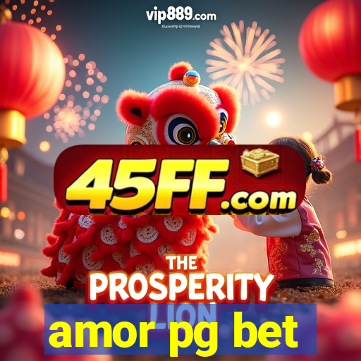 amor pg bet